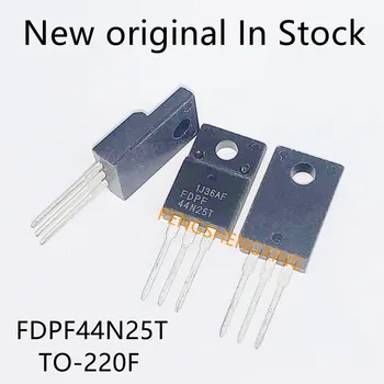 10PCS/הרבה FDPF44N25T FDPF44N25 44N25T ל-220F מקורי חדש במקום חם מכירה