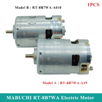 MABUCHI פחמן מנוע מברשת RT-8B7WA-A19 / RT-8B7WA-A010 DC12V 18V מהירות גבוהה כוח גדול מומנט עבור המקדחה כלי גינון