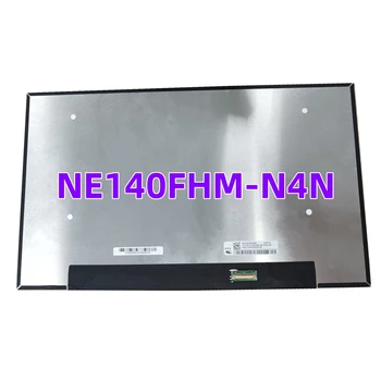 NE140FHM-N4N 30Pin 1920X1080 מחשב נייד מסך LCD 14.0 אינץ ' מטריקס לוח התצוגה