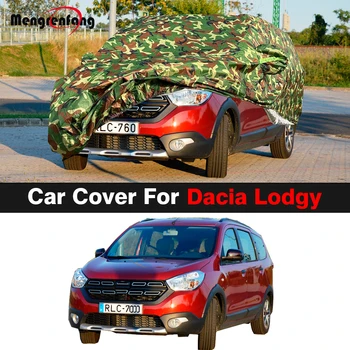 עמיד למים הסוואה המכונית כיסוי עבור Dacia Lodgy 2012-2023 השמש גוון אנטי-UV שלג גשם עמיד בפני השריטות MPV כיסוי